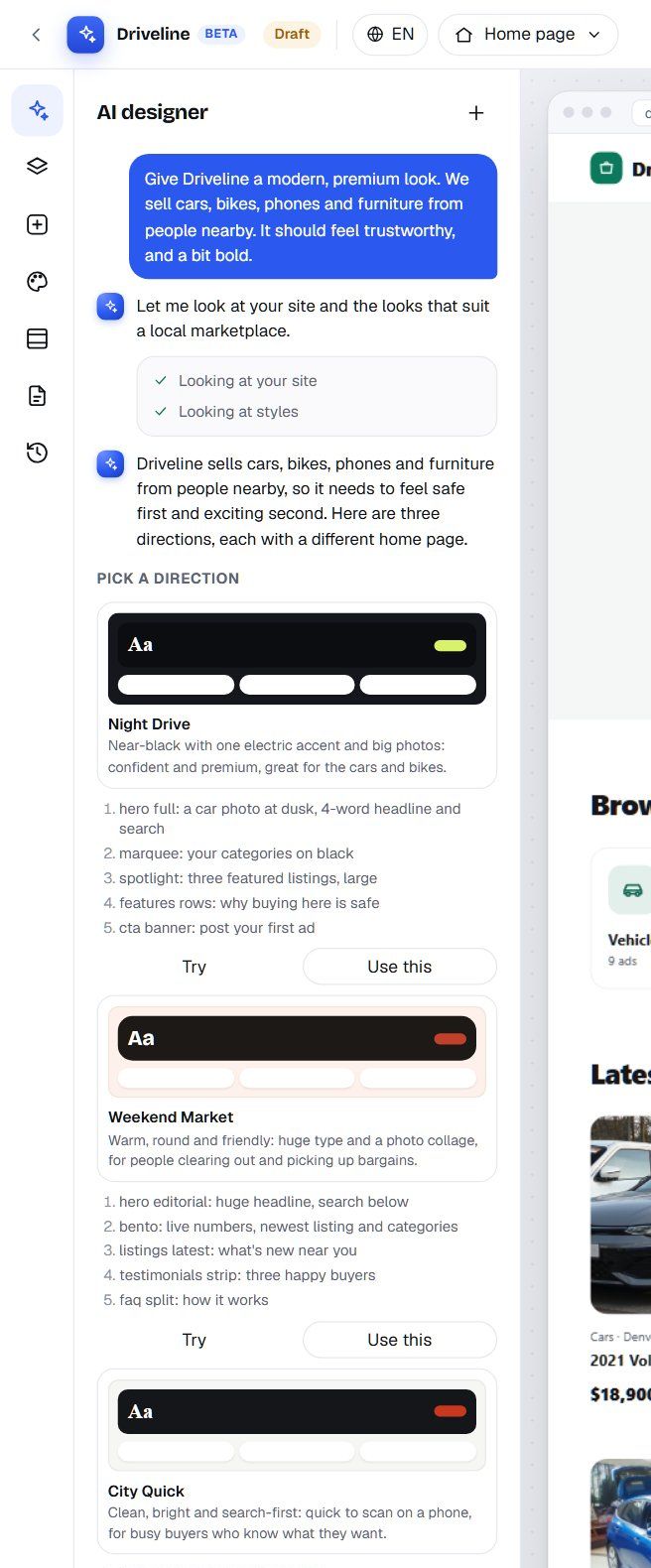 Three design directions proposed by the AI: Night Drive, Weekend Market and City Quick, each with a plan and Try and Use this buttons