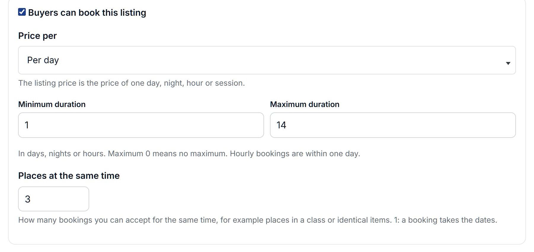 Booking settings: buyers can book this listing, price per day, minimum and maximum duration, places at the same time