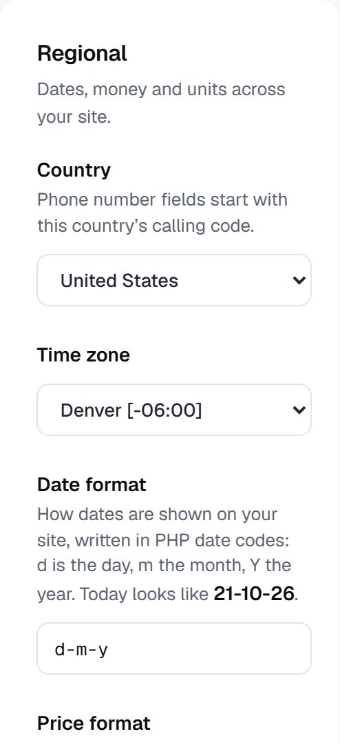 Regional settings: country, time zone, date format, price format, decimals and distance units